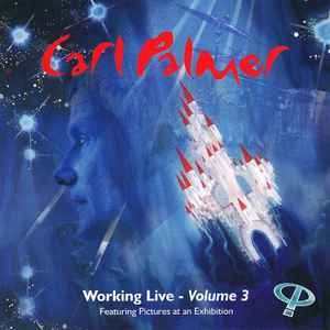 Carl Palmer - Working Live - Volume 3 album cover