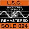 L.S.G. - Rendezvous In Outer Space LP