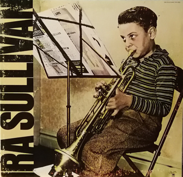 Ira Sullivan - Ira Sullivan | Releases | Discogs