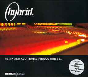 Hybrid - Remix And Additional Production By...