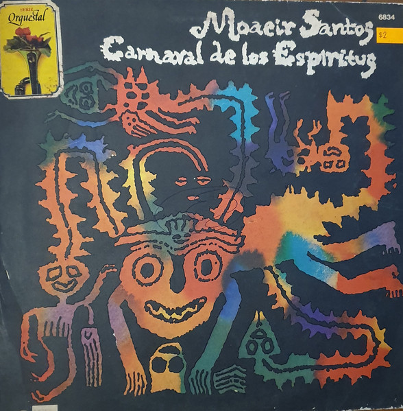 Moacir Santos - Carnival Of The Spirits | Releases | Discogs