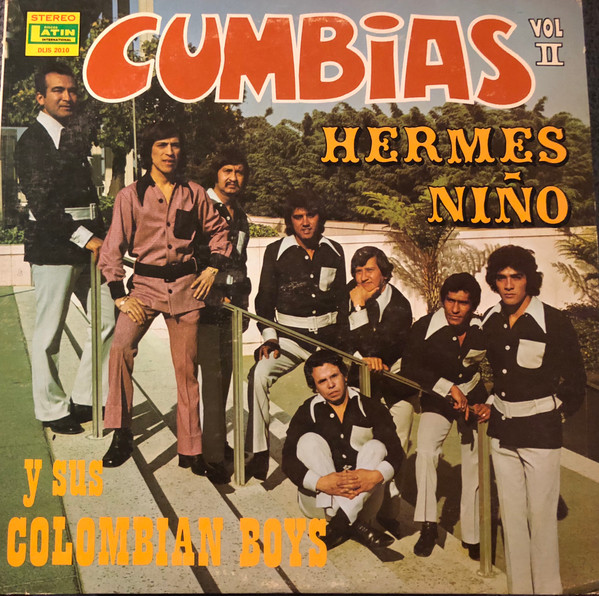 last ned album Hermes Niño Y Sus Colombian Boys - Cumbias Vol II