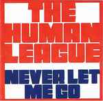 Cover of Never Let Me Go, 2011-03-21, CDr