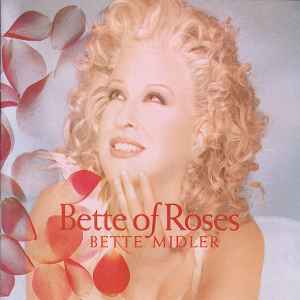 Bette Midler - Bette Of Roses album cover