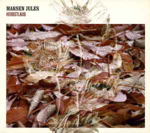 Marsen Jules - Herbstlaub album cover