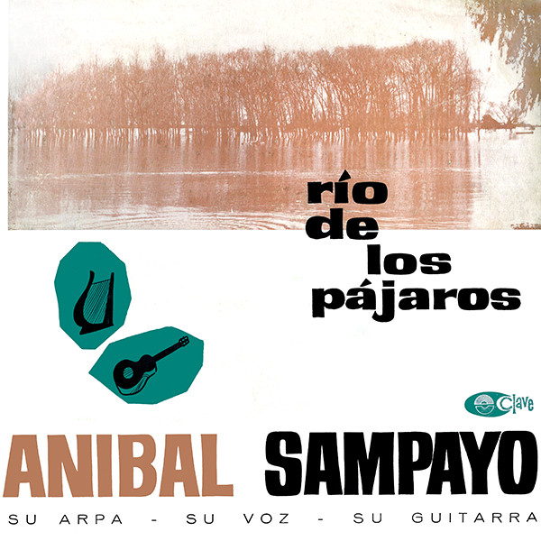 lataa albumi Anibal Sampayo - Río De Los Pájaros