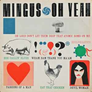 Charles Mingus - Oh Yeah