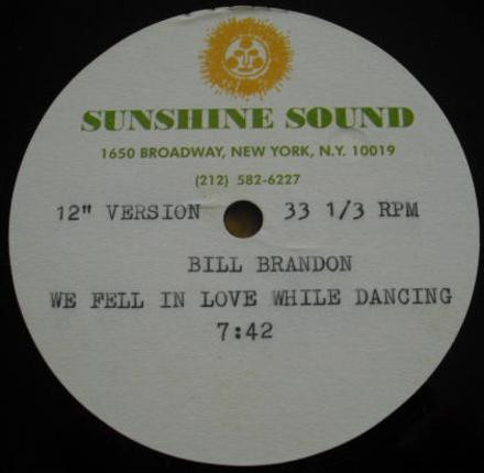 Bill Brandon – We Fell In Love While Dancing (1977, Vinyl) - Discogs