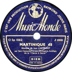 Pochette de l'album Sam Castendet Et Son Orchestre Antillais - Martinique 48 / La Rue Zabyme