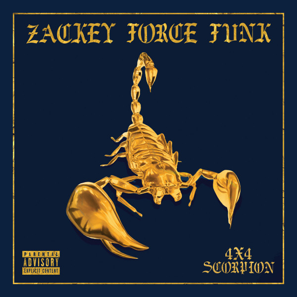 last ned album Zackey Force Funk - 4x4 Scorpion