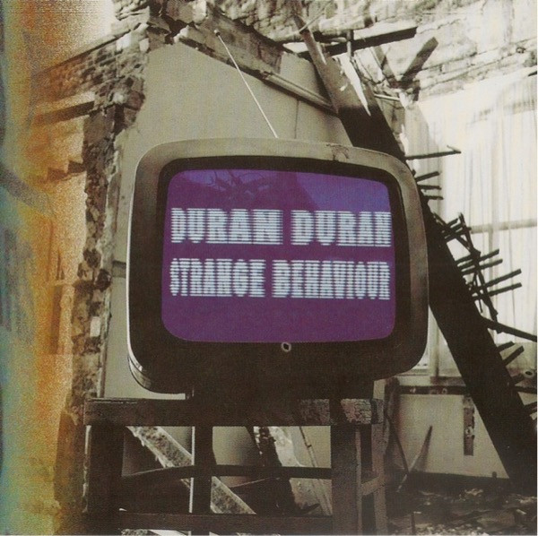 Duran Duran – Strange Behaviour (1999