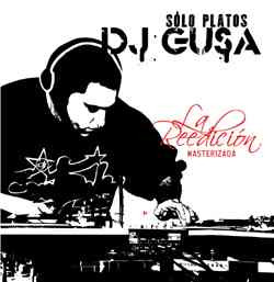 baixar álbum Dj Gusa - Sólo Platos La Reedición Masterizada