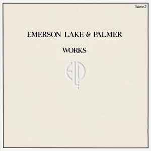 Works Volume 2 - Emerson Lake & Palmer