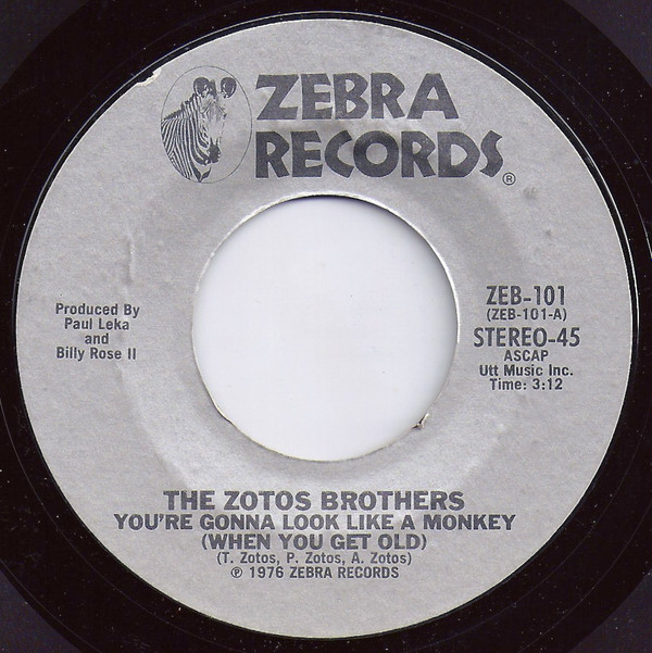 baixar álbum The Zotos Brothers - Youre Gonna Look Like A Monkey When You Get Old