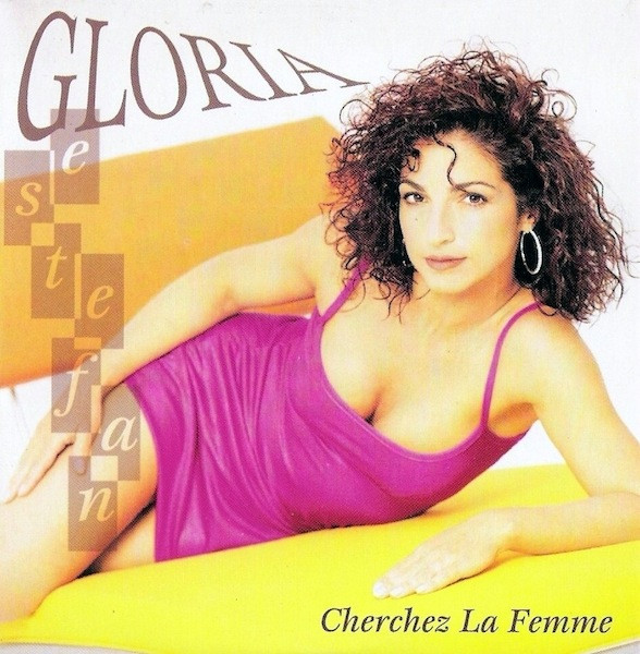 baixar álbum Gloria Estefan - Cherchez La Femme