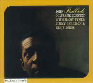 John Coltrane Quartet – Ballads (Deluxe Edition, CD) - Discogs