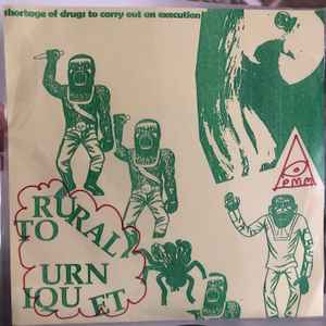 Rural Tourniquet - Shortage Of Drugs To Carry Out An Execution album cover