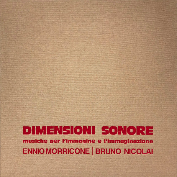 Ennio Morricone, Bruno Nicolai – Dimensioni Sonore - Musiche Per L