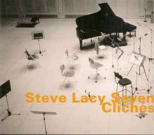 Clichés - Steve Lacy Seven