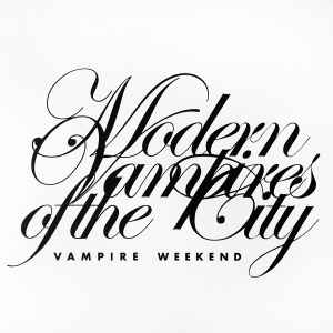 Vampire Weekend – Modern Vampires Of The City (2013, Hand screen 