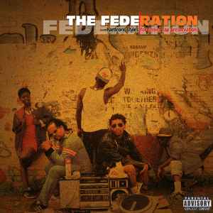 The Federation (4) - -Hardcore Styles For Street Rap Preservation- album cover
