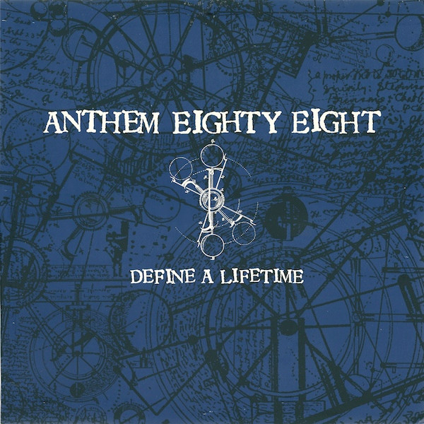 Anthem Eighty Eight – Define A Lifetime (2000, White, Vinyl) - Discogs