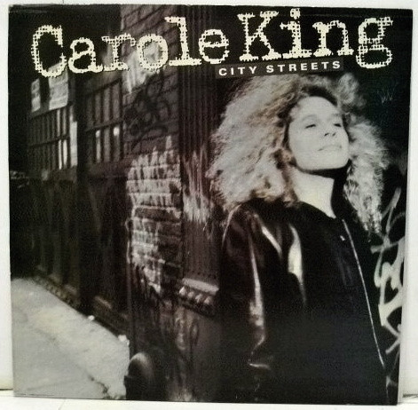 Carole King – City Streets (1989, Vinyl) - Discogs