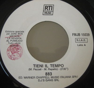 883 / Fiorello – Tieni Il Tempo / Ridi (The Wind Of Change) (1995