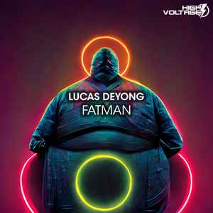 Lucas Deyong - FatMan album cover