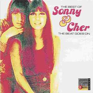 Sonny & Cher - The Best Of Sonny & Cher - The Beat Goes On album cover