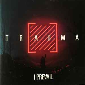 I Prevail - Trauma  The new I Prevail album TRAUMA drops NEXT WEEK Spread  the word Pre-order the record here  By I PrevailFacebook