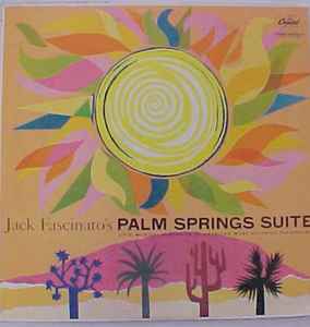 Jack Fascinato - Jack Fascinato's Palm Springs Suite album cover