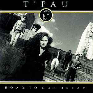 T'Pau - Road To Our Dream album cover
