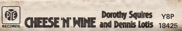 descargar álbum Dorothy Squires and Dennis Lotis - Cheese N Wine