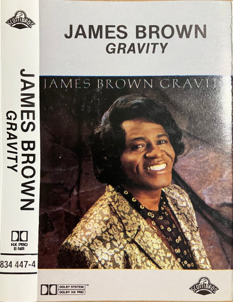 James Brown – Gravity (1986, Cassette) - Discogs
