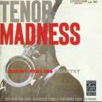 Sonny Rollins Quartet - Tenor Madness | Releases | Discogs