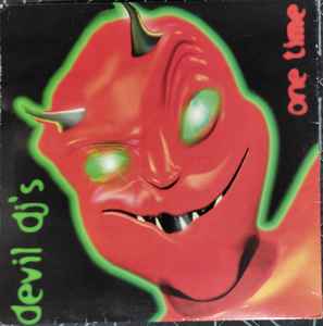 Devil DJ's - One Time album cover