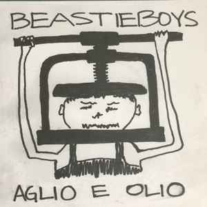 Beastie Boys - Aglio E Olio album cover