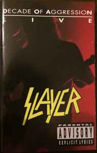 Slayer - Decade Of Aggression Live - Cassette One | Releases | Discogs