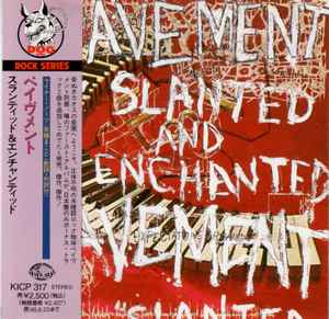 Pavement – Slanted And Enchanted (1993, CD) - Discogs