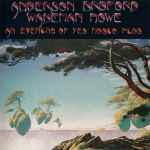 Anderson Bruford Wakeman Howe - An Evening Of Yes Music Plus