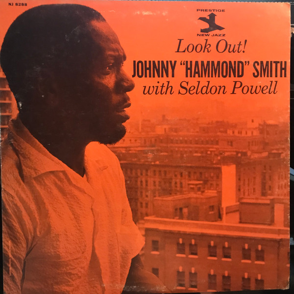 baixar álbum Johnny Hammond Smith With Seldon Powell - Look Out