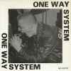 One Way System - No Entry