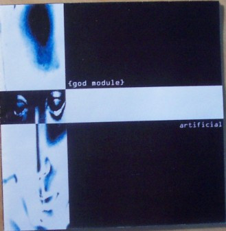 God Module - Artificial | Releases | Discogs