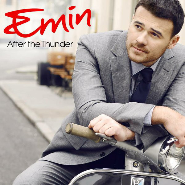 lataa albumi Emin - After The Thunder