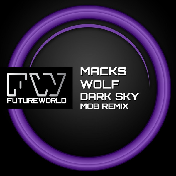 télécharger l'album Macks Wolf - Dark Sky Mob Remix