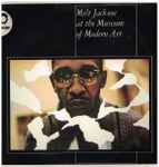 Milt Jackson – At The Museum Of Modern Art (1965, Vinyl) - Discogs