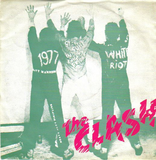 The Clash – White Riot (1977, Vinyl) - Discogs