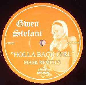 Gwen Stefani - Holla Back Girl (Mask Remixes) album cover