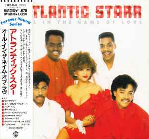 Atlantic Starr – All In The Name Of Love (1991, CD) - Discogs